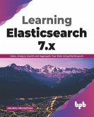 Learning Elasticsearch 7.X