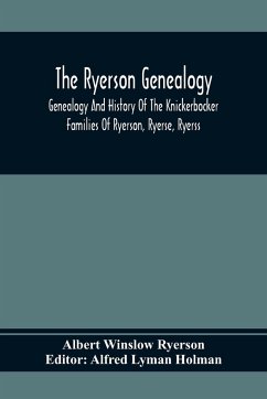 The Ryerson Genealogy - Winslow Ryerson, Albert