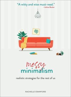 Messy Minimalism - Crawford, Rachelle