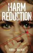 Harm Reduction - Bild 1