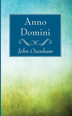 Anno Domini - Oxenham, John