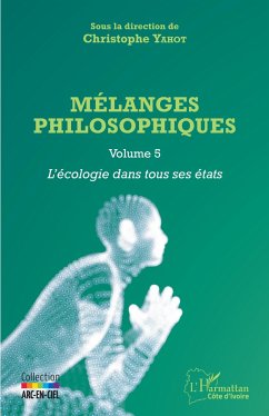 Mélanges philosophiqus Volume 5 - Yahot, Christophe