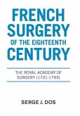 French Surgery of the Eighteenth Century