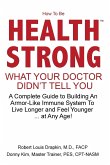 How to be Health Strong
