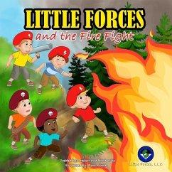 Little Forces: and the Fire Fight - Rice, Preston; Rice, Brock