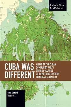 Cuba Was Different - Underlid, Even Sandvik
