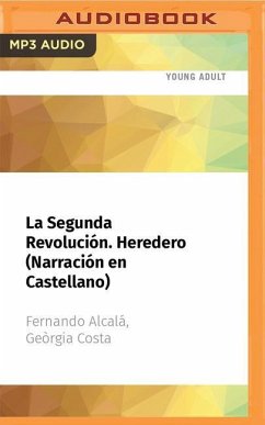 La Segunda Revolución. Heredero (Narración En Castellano) - Alcalá, Fernando; Costa, Geòrgia