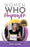 Women Who Empower- Stacy Kuhen