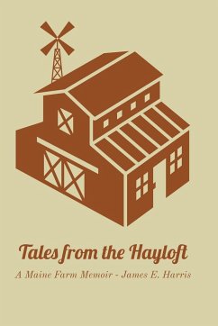 Tales from the Hayloft - Harris, James E.