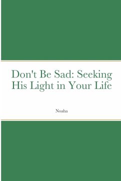 Don't Be Sad - Noaha