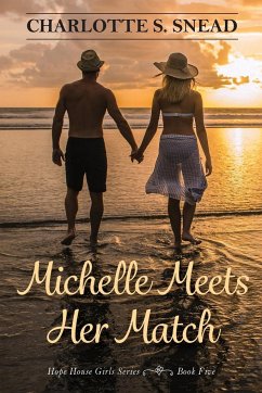 Michelle Meets Her Match - Snead, Charlotte S.