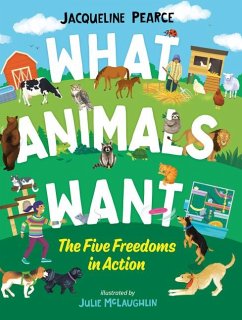 What Animals Want - Pearce, Jacqueline