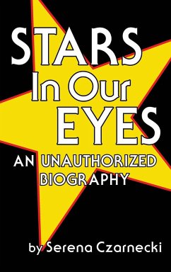 Stars In Our Eyes (hardback) - Czarnecki, Serena