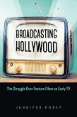 Broadcasting Hollywood