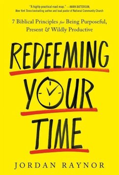 Redeeming your Time - Raynor, Jordan