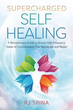 Supercharged Self-Healing - Spina, R.J.