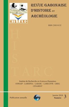 Histarc: Revue Gabonaise d'Histoire et Archéologie - Chikouna, Cissé; Mehyong, Stéphane William; Longo, Armande