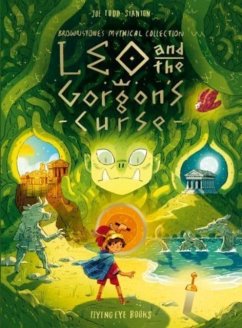 Leo and the Gorgon's Curse - Stanton, Joe Todd
