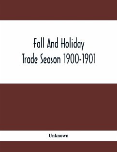 Fall And Holiday Trade Season 1900-1901 - Unknown