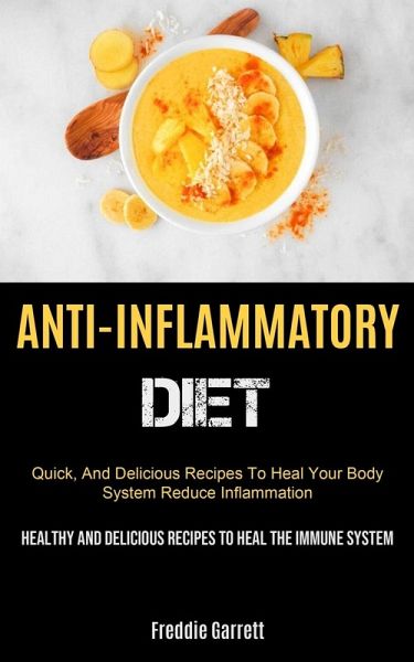 Anti-Inflammatory Diet Anti-Inflammatory Diet