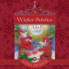 A Winter Solstice Tale: Would you unquestionably rather be yourself? - Fletter, Amma Sharon