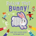 Follow That Bunny!: Interactive Board Book