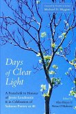 Days of Clear Light: A Festschrift in Honour of Jessie Lendennie and in Celebration of Salmon Poetry at 40