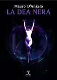 La Dea Nera: Rituale