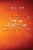Love in the Afternoon Love in the Afternoon