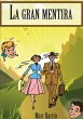 La gran mentira - Bild 1