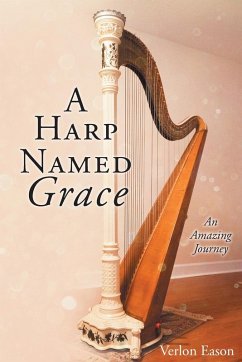 A Harp Named Grace - Eason, Verlon