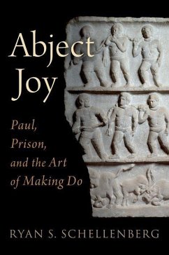 Abject Joy - Schellenberg, Ryan S. (Associate Professor of New Testament, Associa