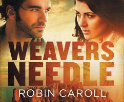 Weaver's Needle - Caroll, Robin