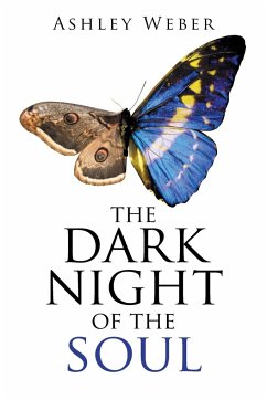 The Dark Night of the Soul - Weber, Ashley