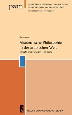 Akademische Philosophie in der arabischen Welt (eBook, PDF) - Moser, Kata