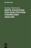 Erste Anleitung zur qualitativen chemischen Analyse (eBook, PDF)