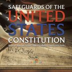 Safeguards of the United States Constitution   Books on American System Grade 4   Children's Government Books