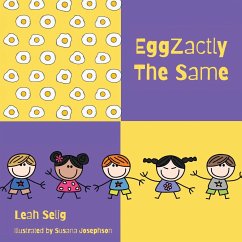 EggZactly The Same - Selig, Leah