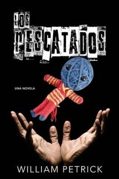 Los Rescatados - Petrick, William