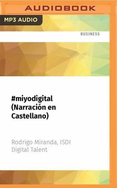 #Miyodigital (Narración En Castellano) - Miranda, Rodrigo; Isdi Digital Talent