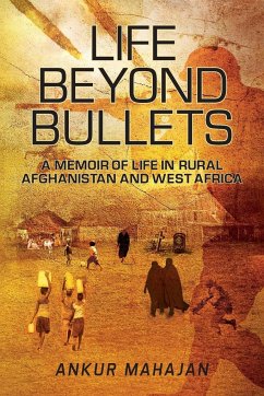 LIFE BEYOND BULLETS - Mahajan, Ankur