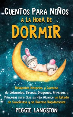 Cuentos para niños a la hora de dormir - Langston, Peggie