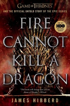 Fire Cannot Kill a Dragon - Hibberd, James