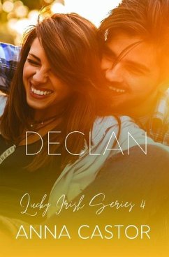 Declan: Steamy Friends to Lovers Romance - Castor, Anna