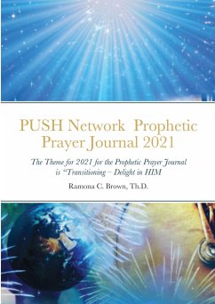 PUSH Network Prophetic Prayer Journal 2021 - Brown, Ramona