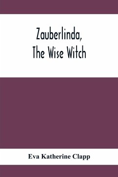 Zauberlinda, The Wise Witch - Katherine Clapp, Eva