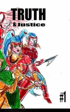 Truth and Justice 1 - Rodrigues, José L. F.