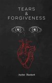 Tears & Forgiveness