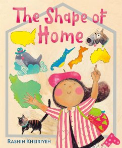 The Shape of Home - Khieriyeh, Rashin; Rashin