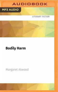 Bodily Harm - Atwood, Margaret